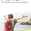 Atmen im Rhythmus von Sonne und Mond-via tolino media Sale