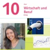 Auer Wirtschaft und Beruf 10. Schulbuch M-Zug Klasse 10. Ausgabe Bayern Mittelschule-Klett Ernst /Schulbuch New