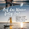 Bruckmann Verlag Auf das Wasser, fertig, los! Sale