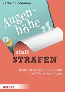 Herder Verlag GmbH Augenhöhe statt Strafen Online