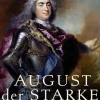 C.H. Beck August der Starke Best