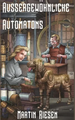 Aussergewöhnliche Automatons-BoD - Books on Demand Best