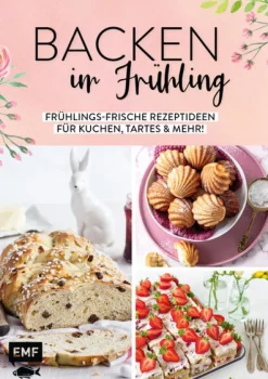 Backen im Frühling-Edition Michael Fischer