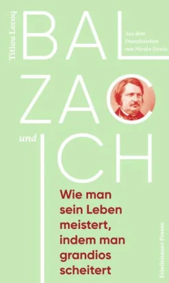 Balzac und ich-Friedenauer Presse Online