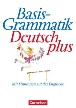Cornelsen Verlag GmbH Basisgrammatik Deutsch plus. Schülerband. Neue Rechtschreibung Hot