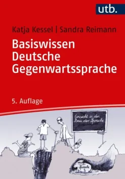 UTB GmbH Basiswissen Deutsche Gegenwartssprache