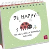 Be happy - Kleine Glücklichmacher für dich-Groh Verlag Discount