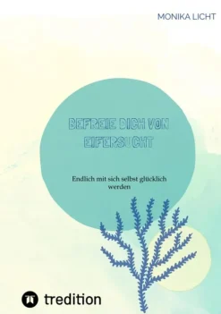 tredition Befreie dich von Eifersucht Online