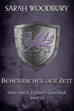 The Morgan-Stanwood Publishing Group Beherrscher der Zeit (Was nach Cilmeri geschah, #12) Outlet