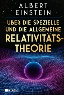 Nikol Verlagsges.mbH Über die spezielle und die allgemeine Relativitätstheorie Sale