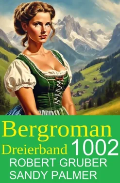 Uksak E-Books Bergroman Dreierband 1002 Clearance