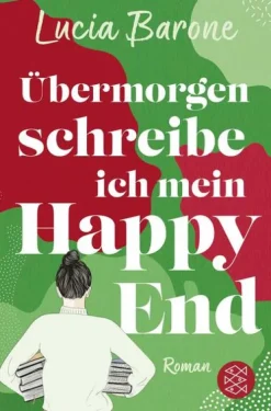 Übermorgen schreibe ich mein Happy End-FISCHER Taschenbuch Sale