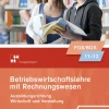 Betriebswirtschaftslehre mit Rechnungswesen - Ausgabe für Fach- und Berufsoberschulen in Bayern-Bildungsverlag EINS Discount