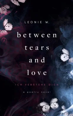BoD - Books on Demand Between Tears And Love Clearance