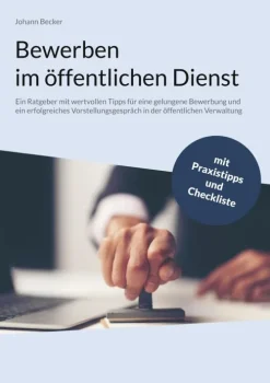 Bewerben im öffentlichen Dienst-BoD - Books on Demand Online