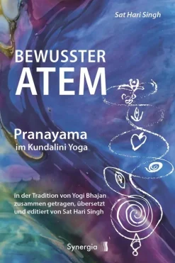 Synergia Verlag Bewusster Atem - Pranayama im Kundalini Yoga Sale