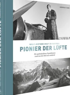 Frederking u. Thaler Bildband - Wulf-Diether Graf zu Castell - Pionier der Lüfte Outlet