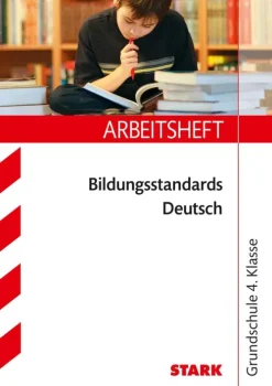 Bildungsstandards Deutsch 4. Klasse Arbeitsheft-Stark Verlag GmbH