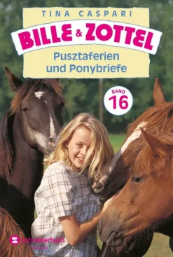 Bille und Zottel Bd. 16 - Pusztaferien und Ponybriefe-Schneiderbuch Best