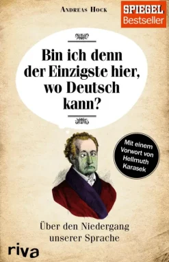 riva Verlag Bin ich denn der Einzigste hier, wo Deutsch kann? New