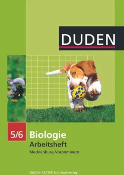 Biologie 5/6. Arbeitsheft Mecklenburg-Vorpommern-Duden Schulbuch Clearance
