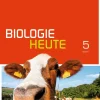 Schroedel Verlag GmbH Biologie heute 5. Schulbuch. S1. Allgemeine Ausgabe. Bayern Clearance