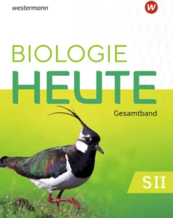 Westermann Schulbuch Biologie heute SII. Gesamtband Schulbuch. Für die östlichen Bundesländer Online