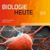 Biologie heute SII. Schulbuch Qualifikationsphase. Niedersachsen-Westermann Schulbuch Best