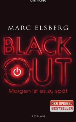 Blanvalet Verlag BLACKOUT - Morgen ist es zu spät New