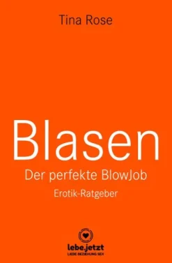 Blasen - Der perfekte Blowjob | Erotischer Ratgeber-Blue Panther Books Discount