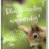 Bleib weitsichtig und wagemutig!-St. Benno Verlag GmbH Discount