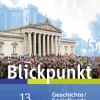 Blickpunkt. Schulbuch Geschichte/Sozialkunde. Fach- und Berufsoberschulen. Bayern-Westermann Schulbuch