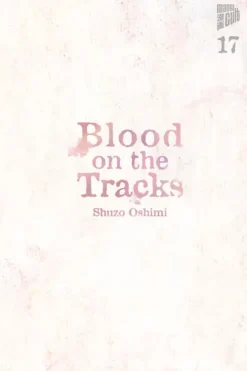 Manga Cult Blood on the Tracks 17 Sale