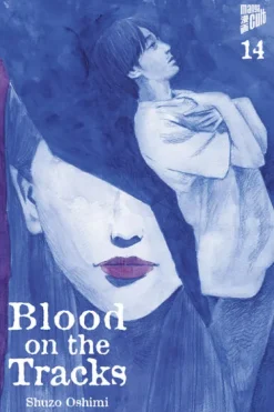 Blood on the Tracks 14-Manga Cult Best