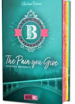 Bluewell University - The Pain You Give-Novel Arc Verlag Hot