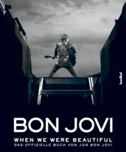 Hannibal Verlag Bon Jovi - When we were beautiful Sale