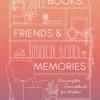 Books, Friends & Memories-reverie Discount