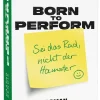 dtv Verlagsgesellschaft Born to perform - Sei das Rad, nicht der Hamster Clearance