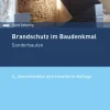 Brandschutz im Baudenkmal. Sonderbauten-Fraunhofer Irb Stuttgart Best