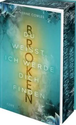 Broken. Du weißt, ich werde dich finden (Sparrow Falls 3)-Carlsen Verlag GmbH Discount