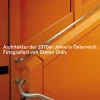 Bunt, sozial, brutal. Architektur der 1970er Jahre in Österreich-Pustet Anton Hot