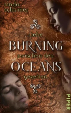 Burning Oceans: Liebe zwischen den Gezeiten-between pages by Piper New