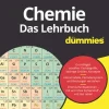 Chemie für Dummies. Das Lehrbuch-Wiley-VCH GmbH
