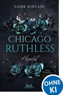 Chicago Ruthless (Band 3) - Hopeful-dark Intense Outlet