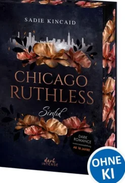 Loewe Verlag GmbH Chicago Ruthless (Band 1) - Sinful Sale