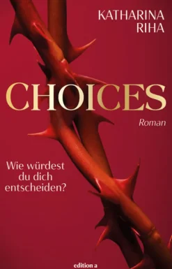 Choices-edition a GmbH Sale