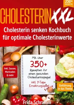 tredition Cholesterin XXL - Cholesterin senken Kochbuch für optimale Cholesterinwerte Best