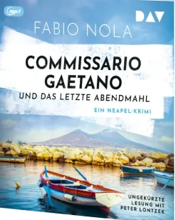 Commissario Gaetano und das letzte Abendmahl. Ein Neapel-Krimi-Der Audio Verlag GmbH
