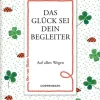 Coppenrath Verlag Coppenrath - Viel Glück - Der rote Faden No. 176: Das Glück sei dein Begleiter Best