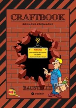 tredition CRAFTBOOK - SPECIAL EDITION 140 BLATT - TOLLE MOTIVE - BAUFAHRZEUGE - BASTLE DEINE STADT - RÄTSEL - AUFGABEN - HÄUSER Hot
